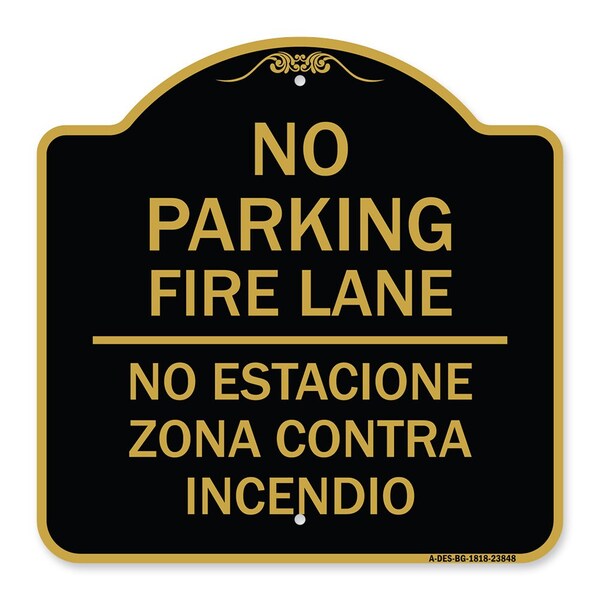 Signmission No Estacione Zona Contra Incendio, Black & Gold Aluminum Architectural Sign, 18" H, BG-1818-23848 A-DES-BG-1818-23848 - main